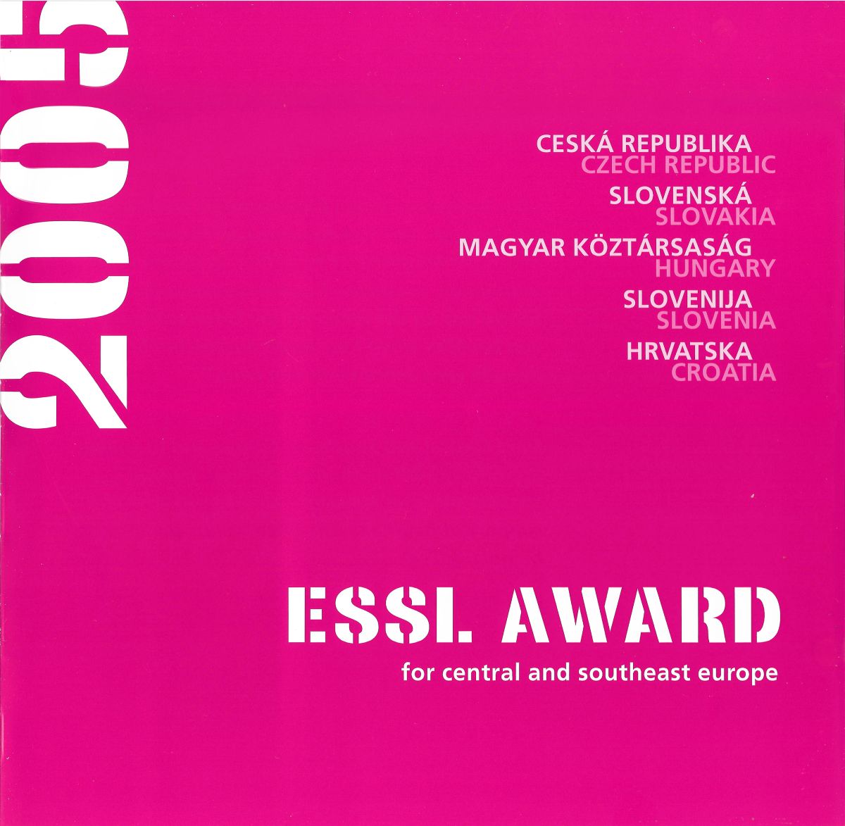 The ESSL Award.