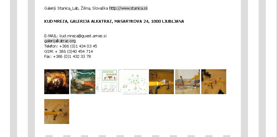 Razstava dela Mandarinina zgodba v galeriji Stanica_Lab, Žilina-Zariečie, Slovaška, dec.2007-jan.2008.