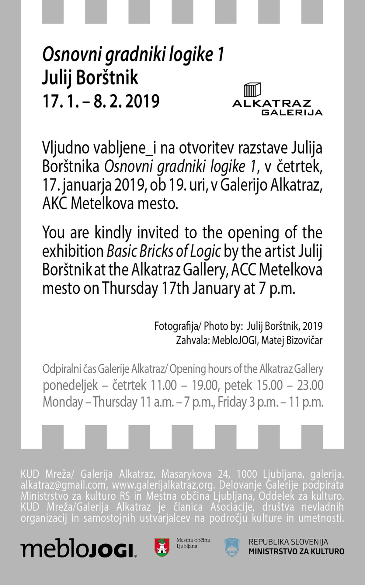 OSNOVNI GRADNIKI LOGIKE 1, Galerija Alkatraz, Ljubljana, januar 2019.